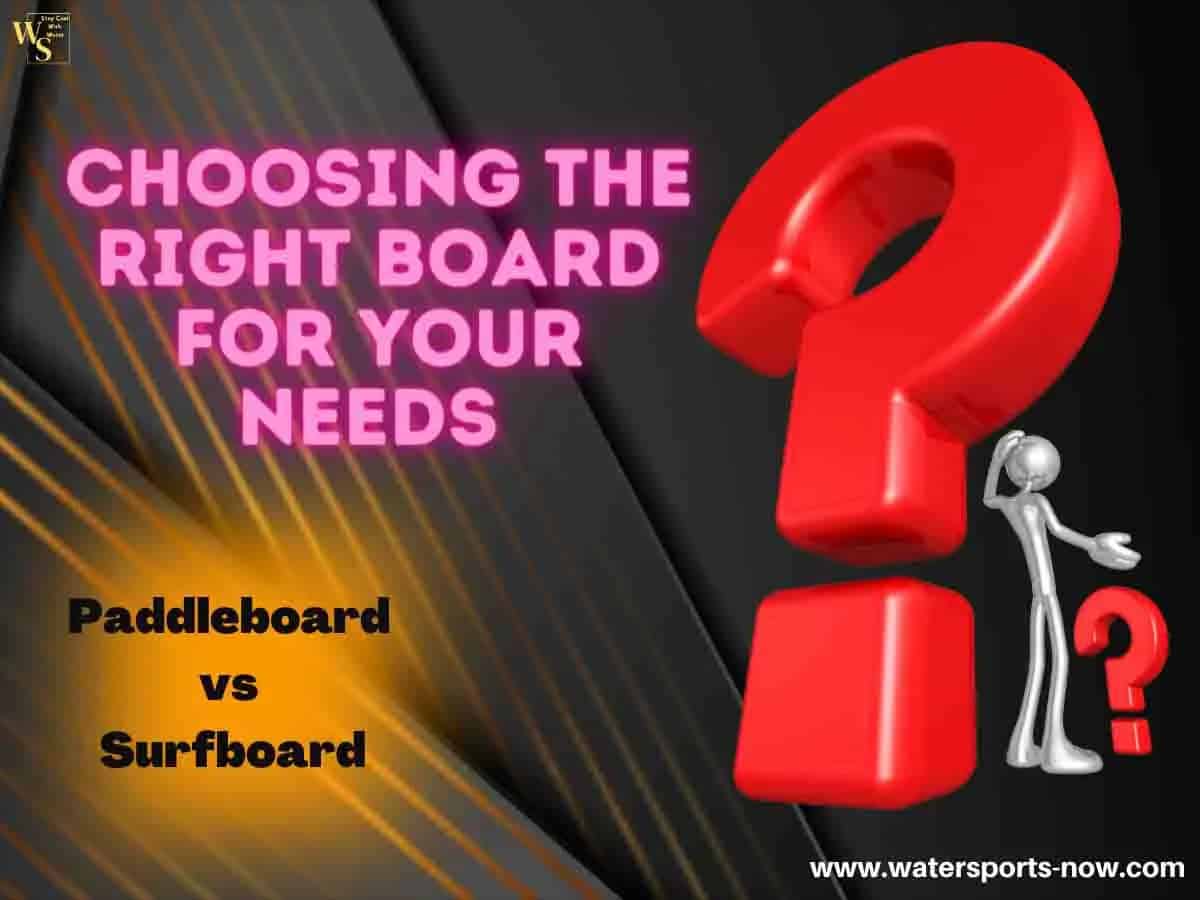 The Great 8 Debate: Paddleboard vs Surfboard