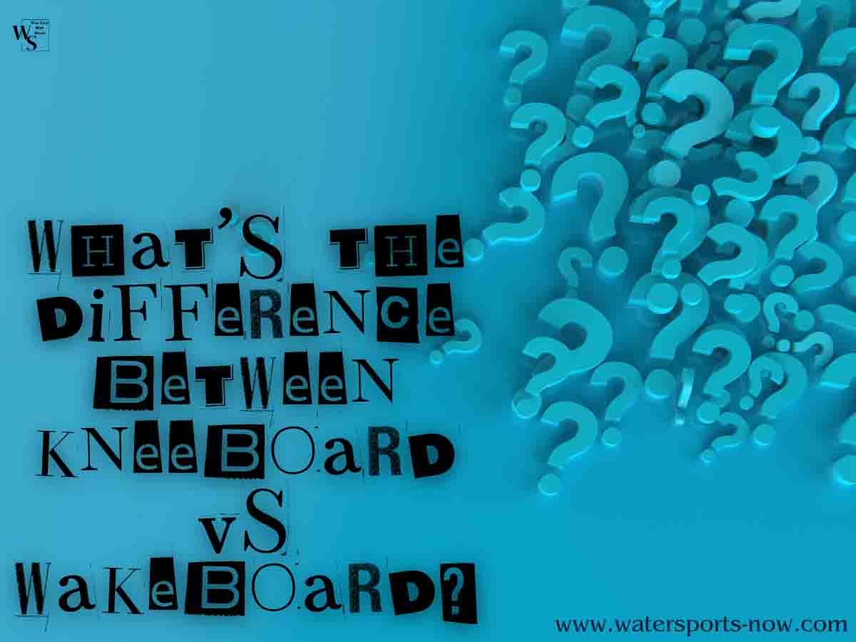 The Great 7 Kneeboard vs Wakeboard Debate: Which Is Better?